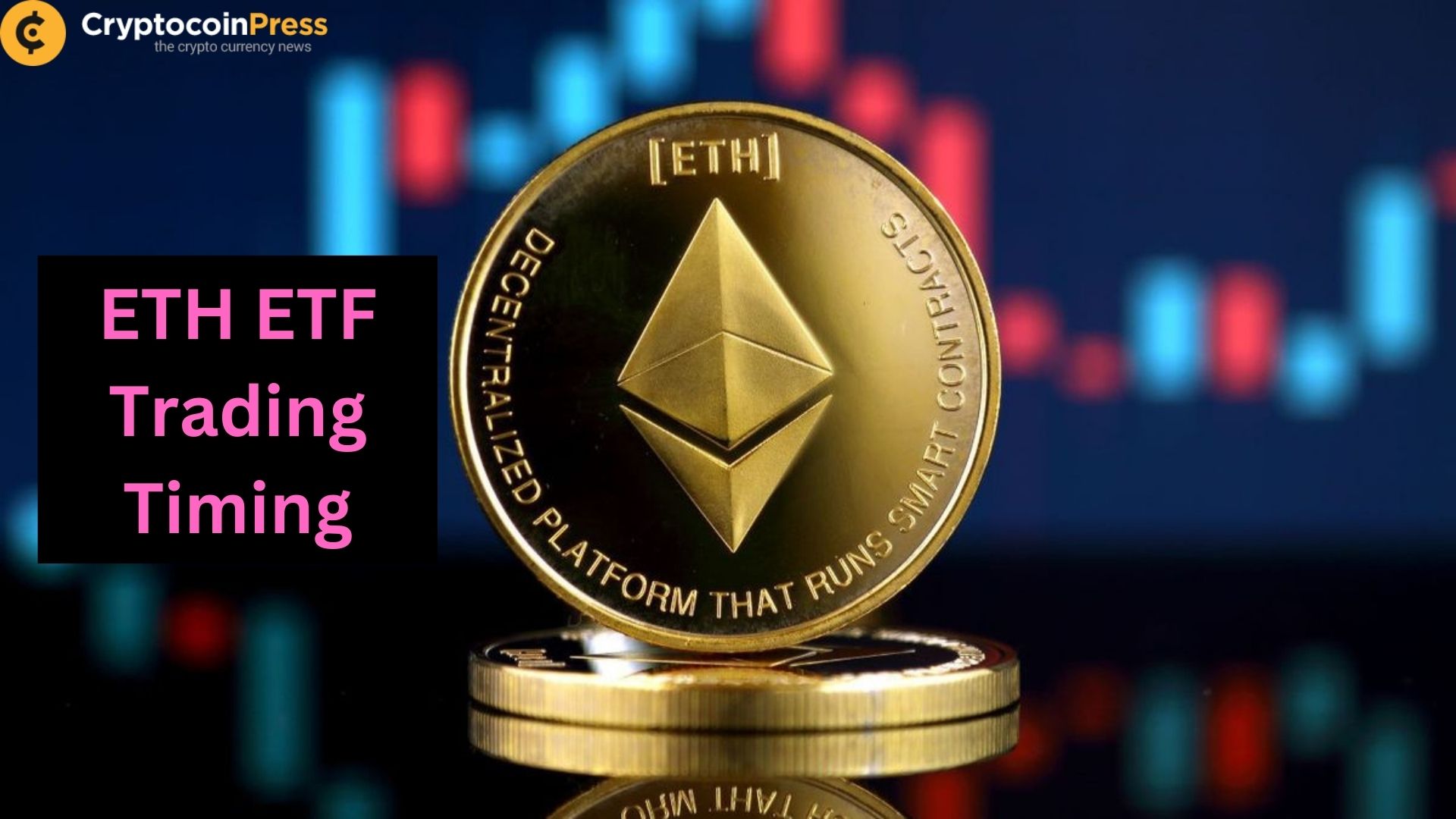 ETH ETF Trading Timing