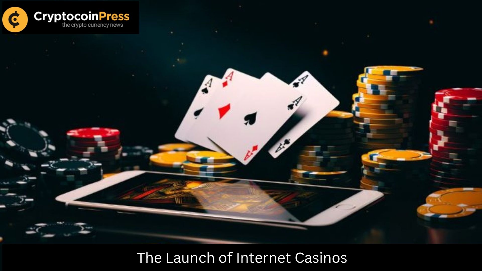 The Launch of Internet Casinos